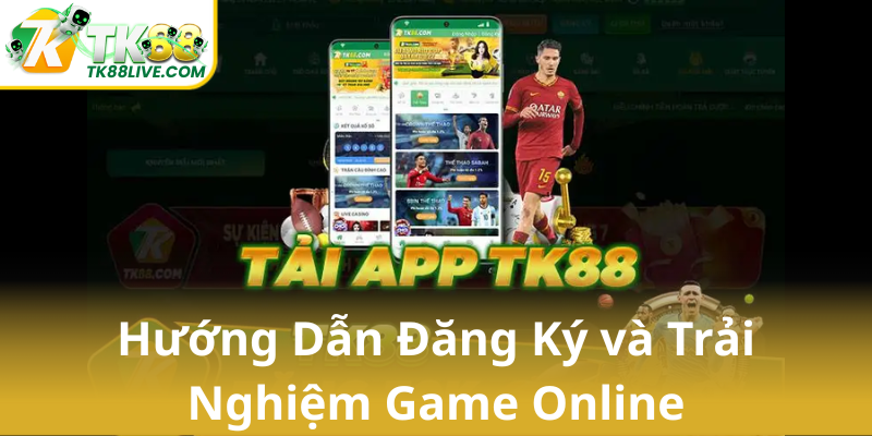 Hướng Dẫn Đăng Ký và Trải Nghiệm Game Online Hướng Dẫn Đăng Ký và Trải Nghiệm Game Online