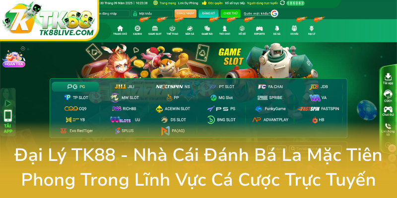 Kham Pha Dai Ly Tk88 Nha Cai Danh Ba La Mac Tien Phong Trong Linh Vuc Ca Cuoc Truc Tuyen0