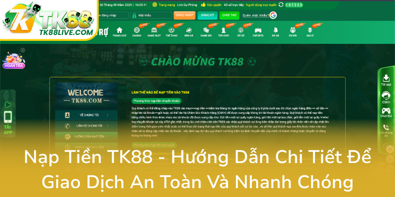 Nap Tien Tk88 Huong Dan Chi Tiet De Giao Dich An Toan Va Nhanh Chong0