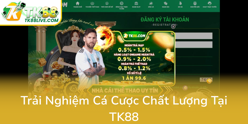 Đại Lý TK88 - Nhà Cái Đánh Bá La Mặc Tiên Phong Trong Lĩnh Vực Cá Cược Trực Tuyến 1 Trai Nghiem Ca Cuoc Chat Luong Tai Tk880
