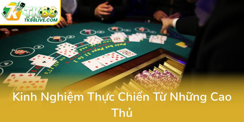 Kinh Nghiem Thuc Chien Tu Nhung Cao Thu0