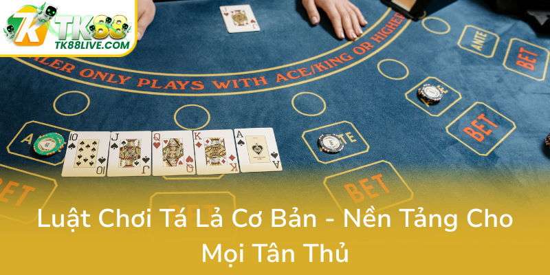 Bài Tá Lả TK88 - Bí Kíp Chinh Phục Đỉnh Cao Trò Chơi Đậm Đà Văn Hóa Truyền Thống 2 Luat Choi Ta La Co Ban Nen Tang Cho Moi Tan Thu0