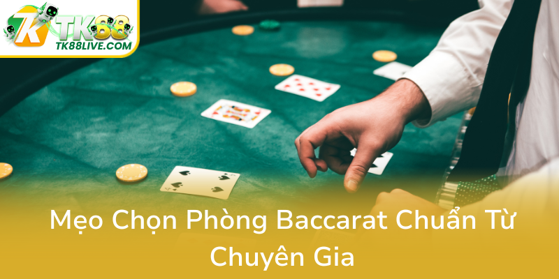 Meo Chon Phong Baccarat Chuan Tu Chuyen Gia0